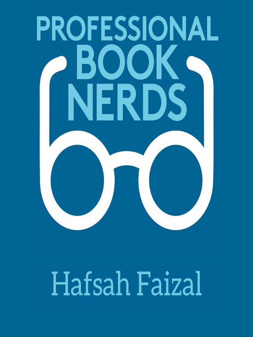Title details for Hafsah Faizal 2024 Interview by Professional Book Nerds - Available